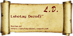 Lehotay Dezső névjegykártya